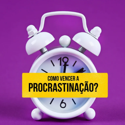 Você sabia que a Procrastinação pode te impedir de ficar rico ?