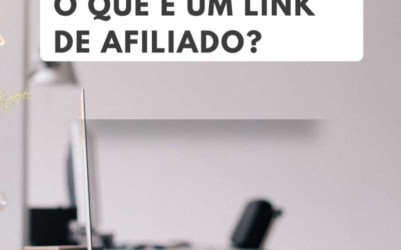 Link de Afiliado: Seu Passaporte para Ganhos Online Ilimitados